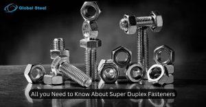 Super Duplex Fasteners